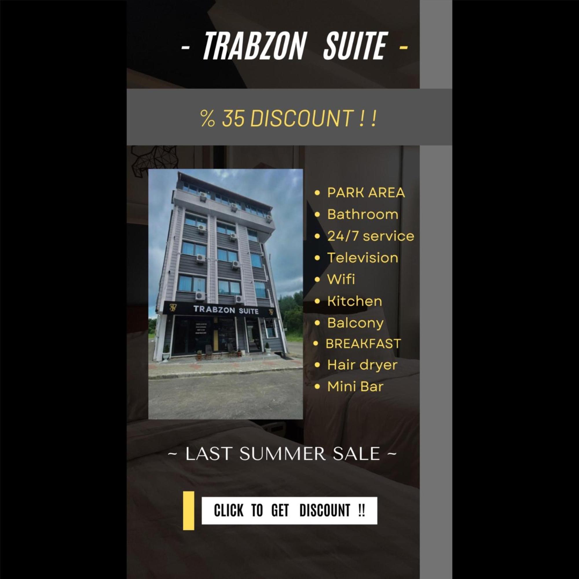 Trabzon Suıte Dış mekan fotoğraf